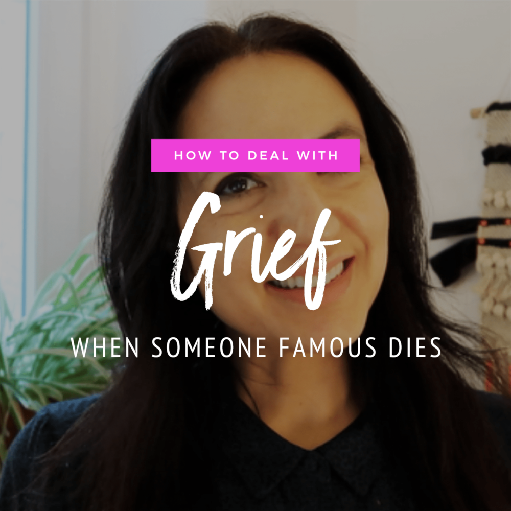 How To Deal With Grief When Someone Famous Dies