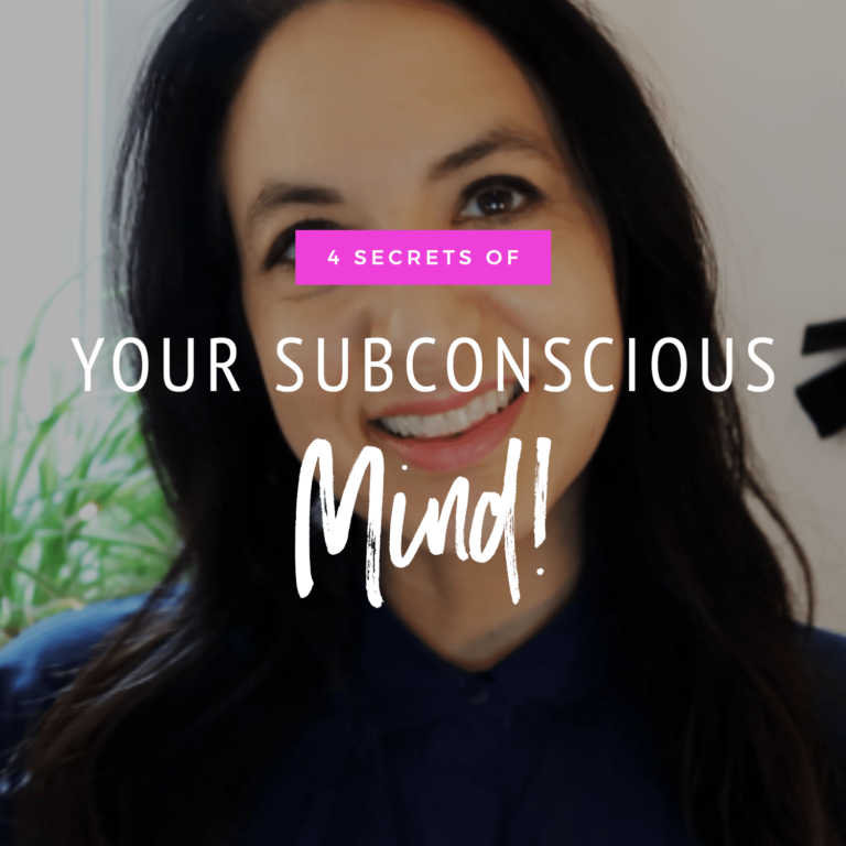 4 Secrets Of Your Subconscious Mind