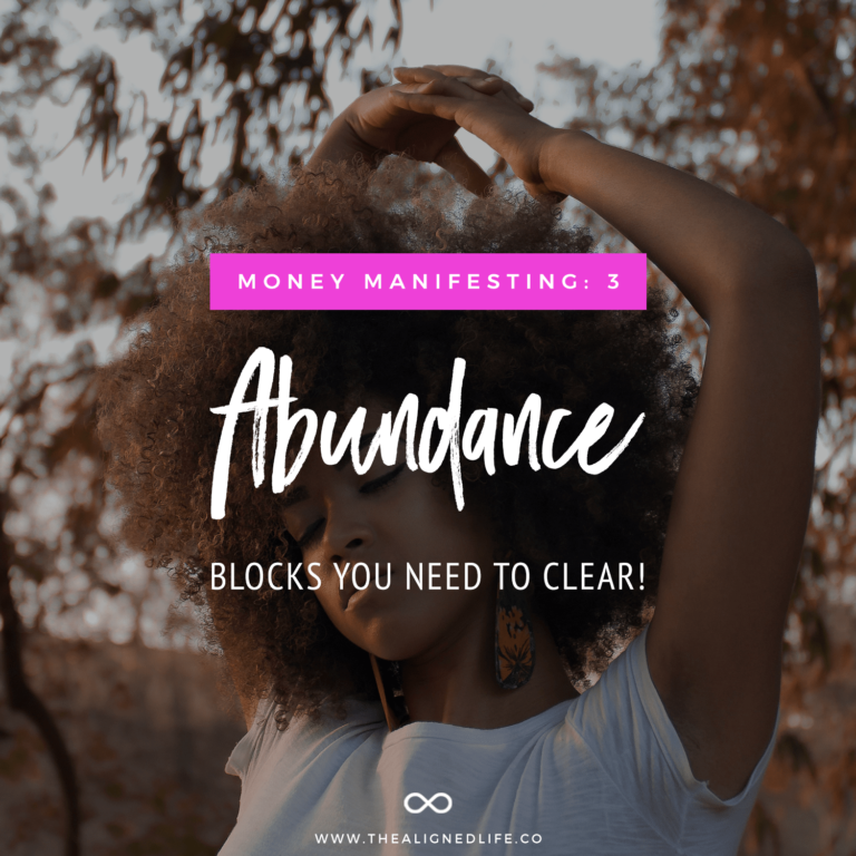 Money Manifesting: 3 Abundance Blocks You Need To Clear