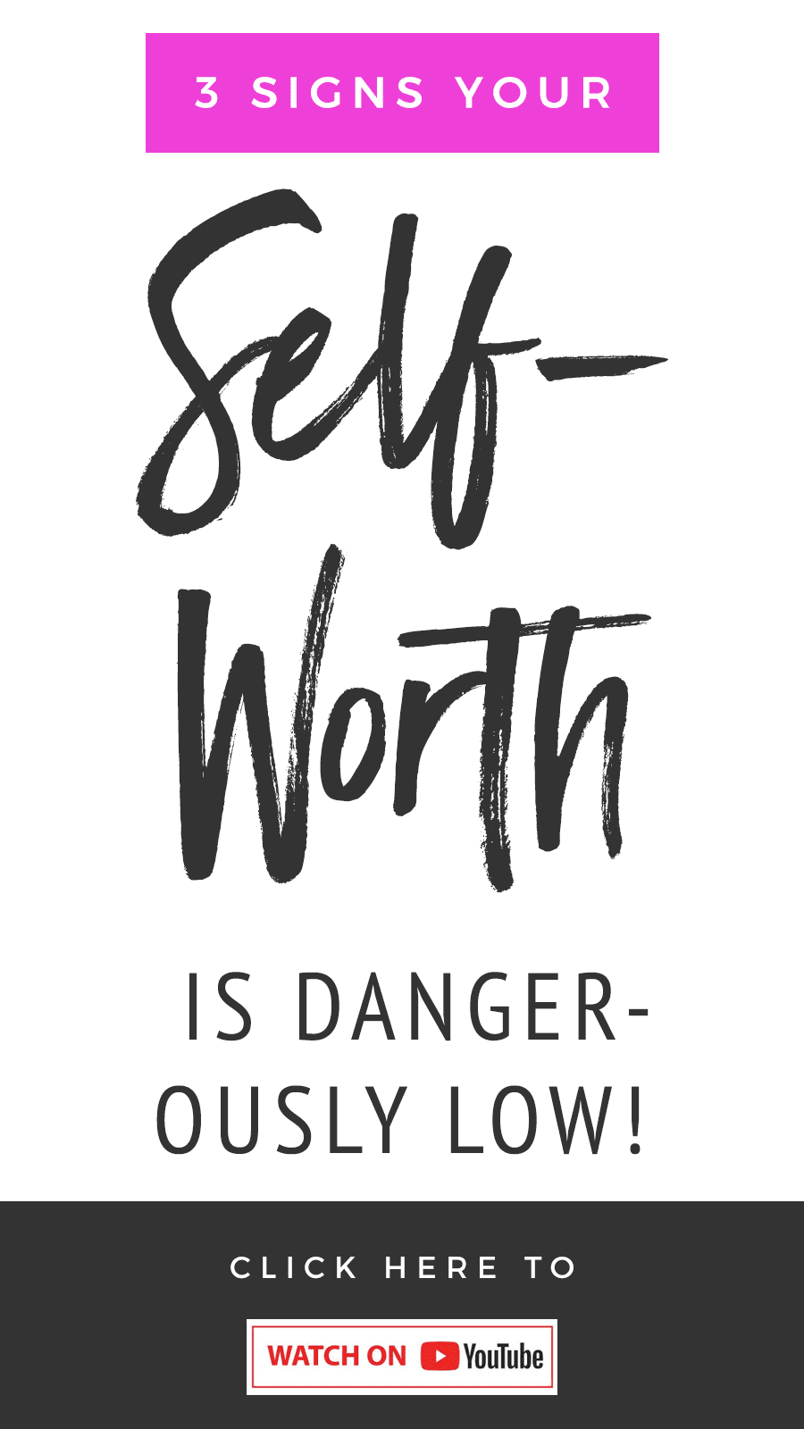 3 Signs Your Self-Worth Is Dangerously Low