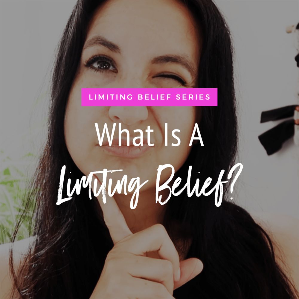 Limiting Belief Series: What Is A Limiting Belief?