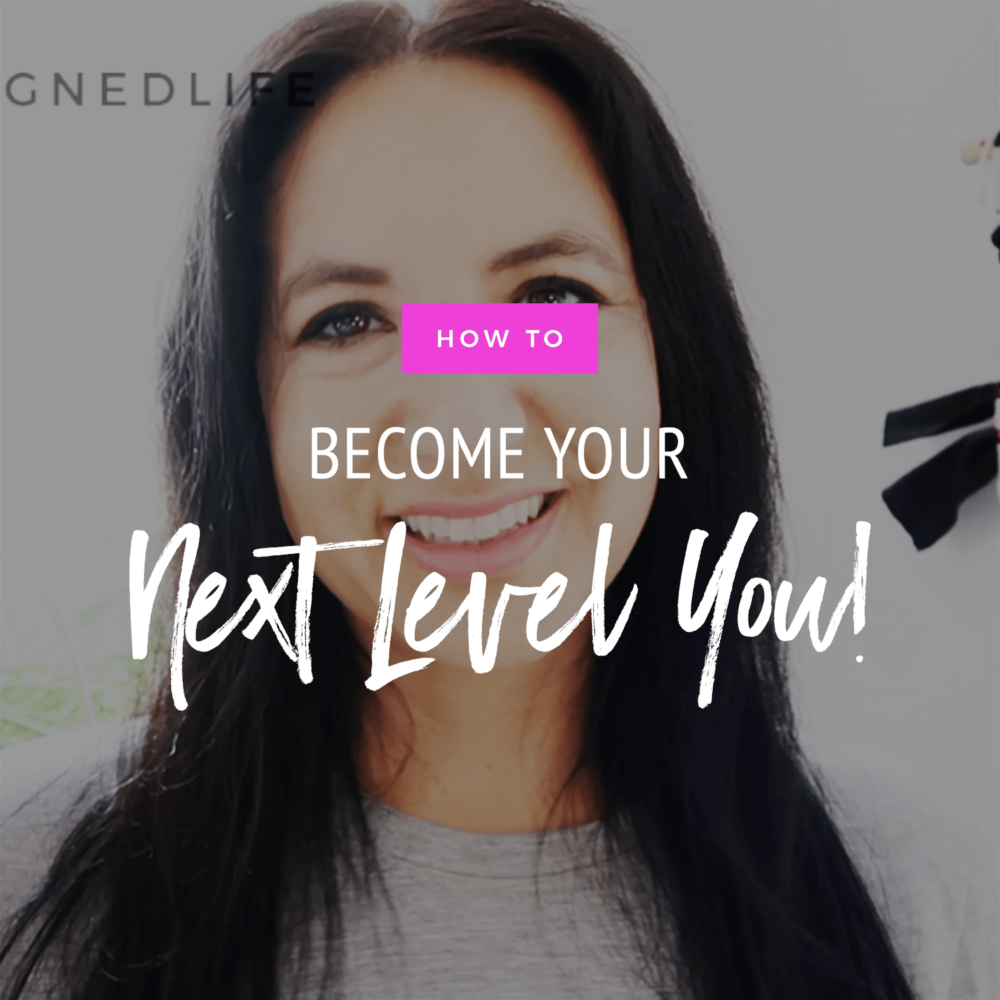 How To Become Your Next Level You