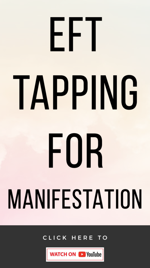 peach background with text that reads EFT Tapping For Manifestation