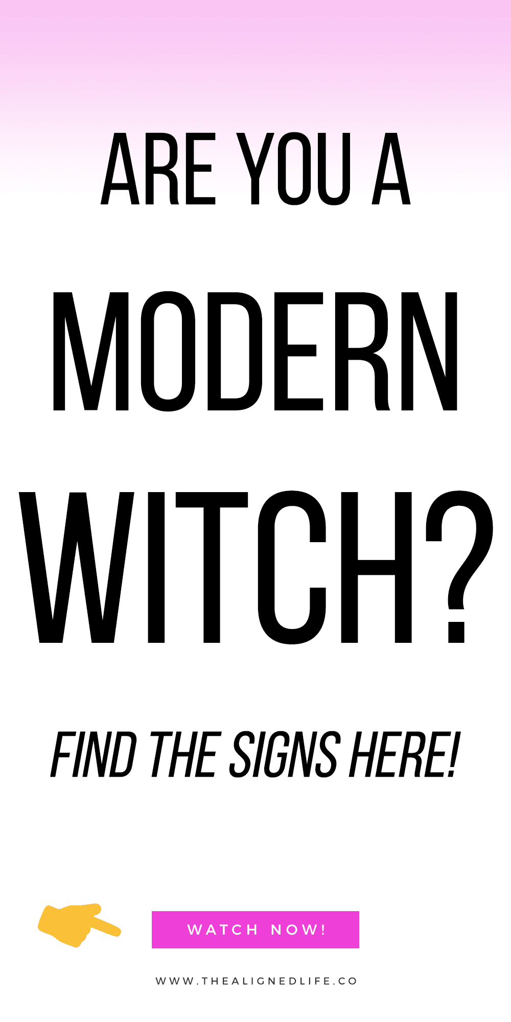 white background with text that reads Are You A Modern Witch? Find 6 Signs Here!