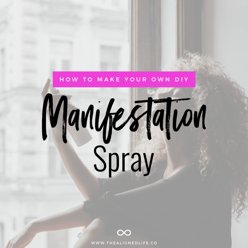 woman spraying her face with text How To Make Your Own DIY Manifestation Spray