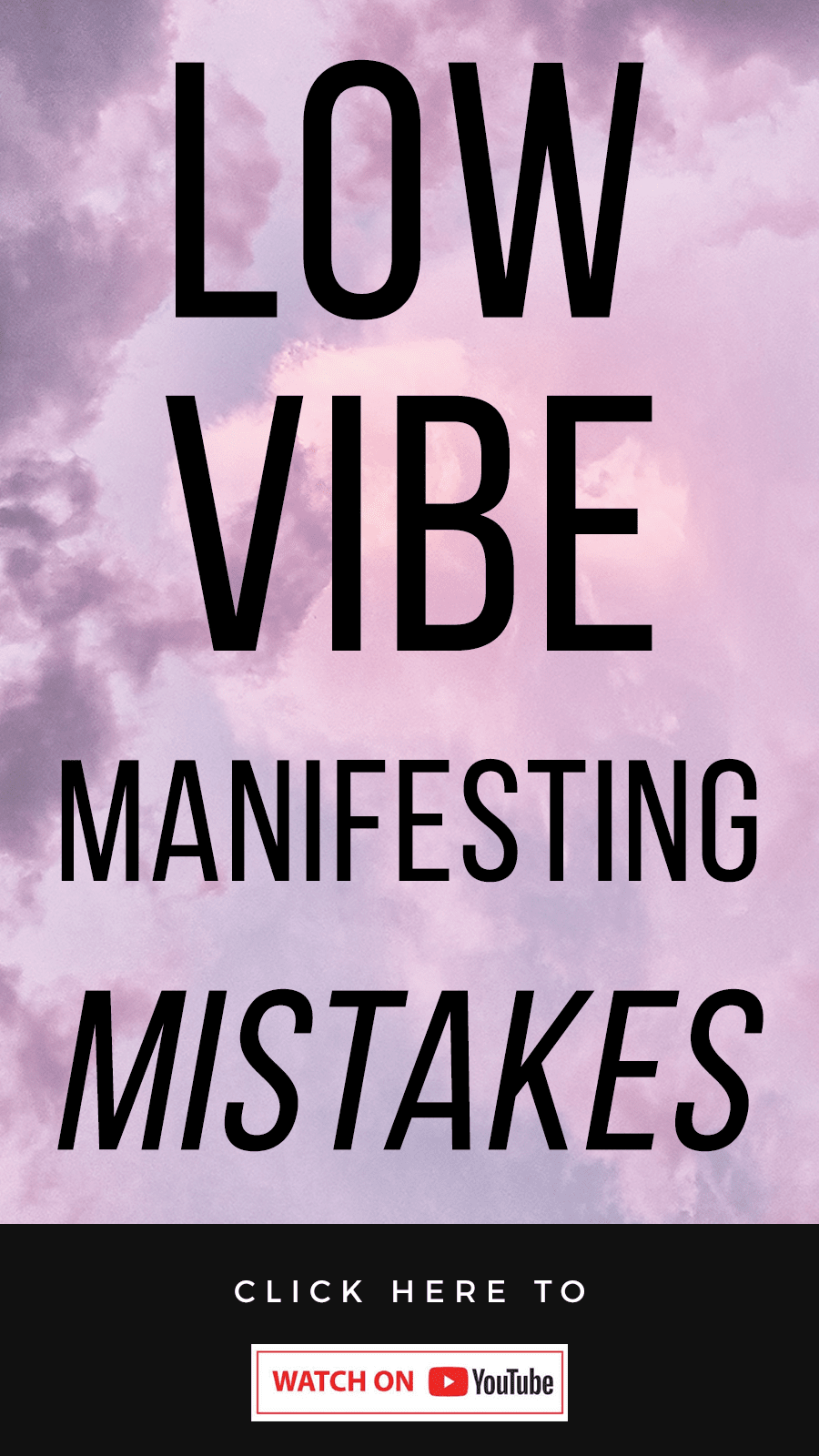 pink background with text 5 Low-Vibe Manifesting Mistakes You Might Be Making