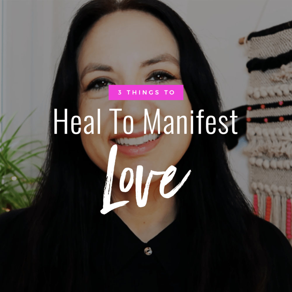 Jenn Stevens with text 3 Things To Manifest To Heal Love