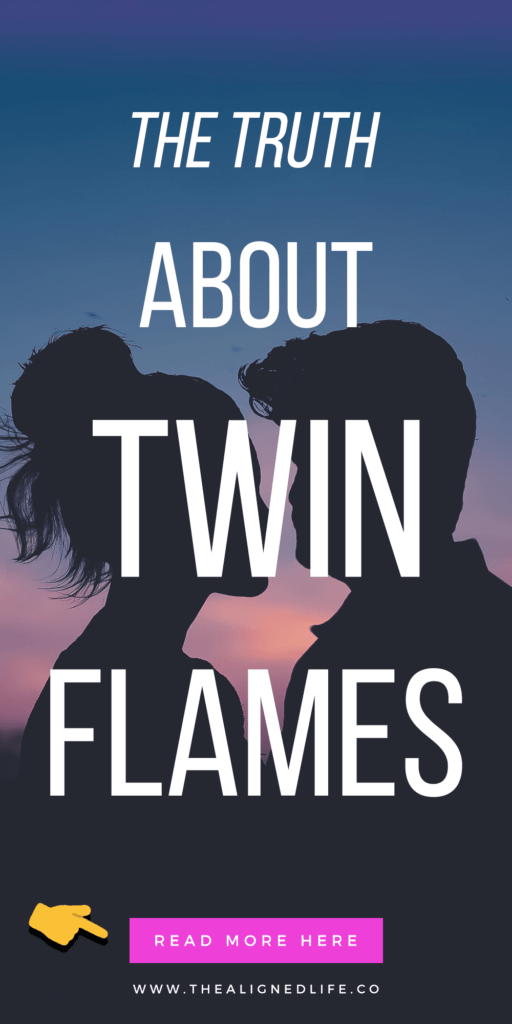 silhouette of couple with text The Truth About Twin Flames & Soul Mates