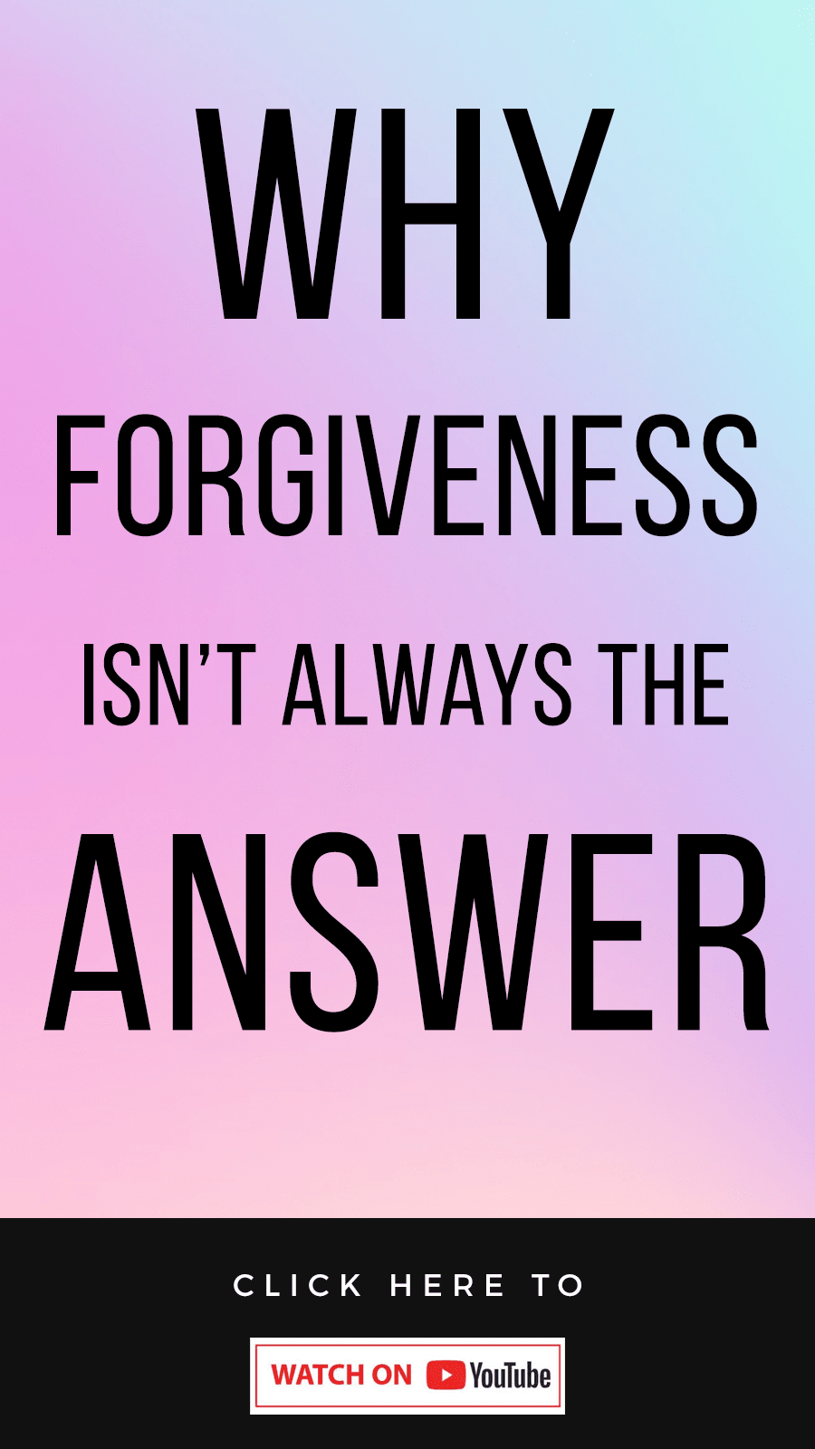 holographic background with text Why Forgiveness Isn't Always The Answer
