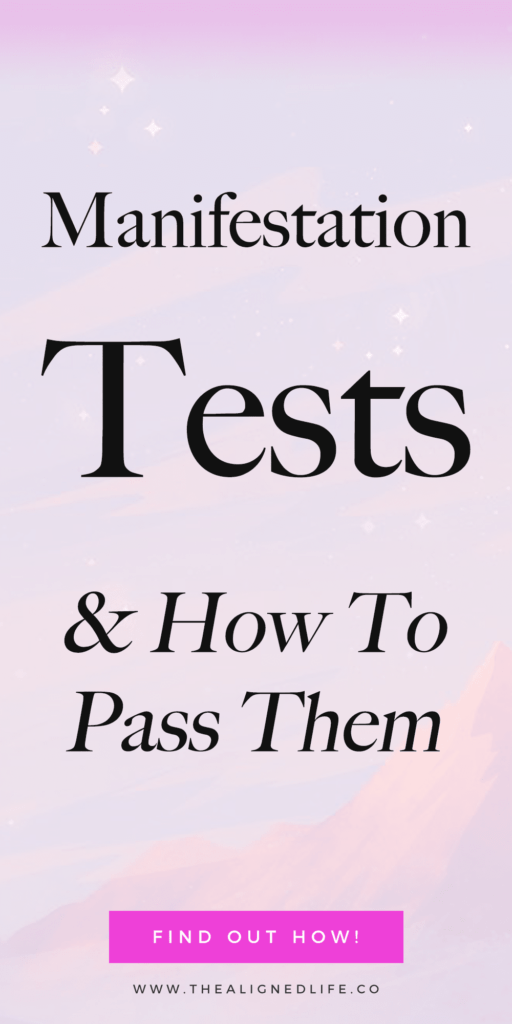 pink background with text 3 Manifestation Tests & How To Pass Them