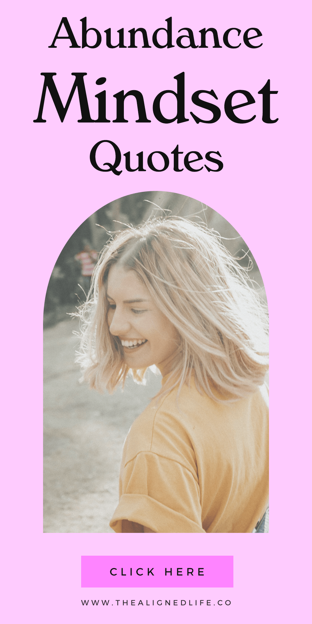 blonde girl shaking her head and text 20 Abundance Mindset Quotes To Boost Your Vibe & Help Your Manifesting