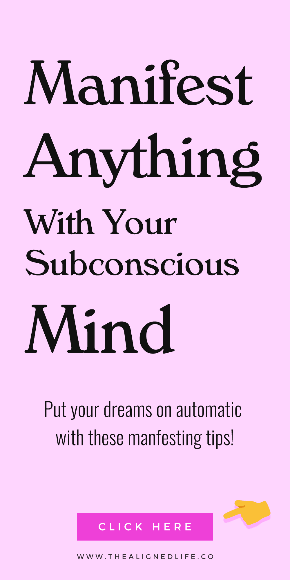 How To Program Your Subconscious Mind To Manifest Anything