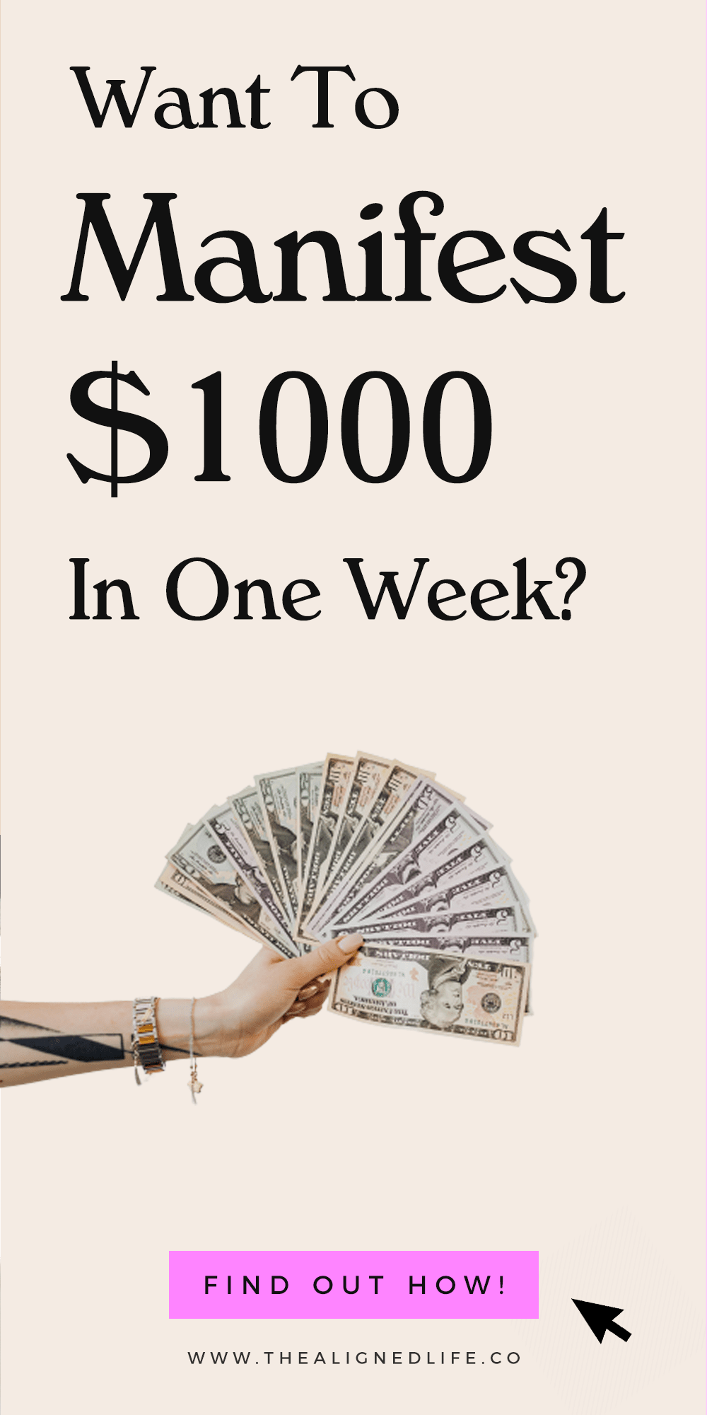 hand with money and text How To Manifest $1000 In One Week