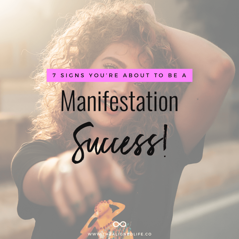 woman pointing with text 7 Signs That You're About To Be A Manifestation Success