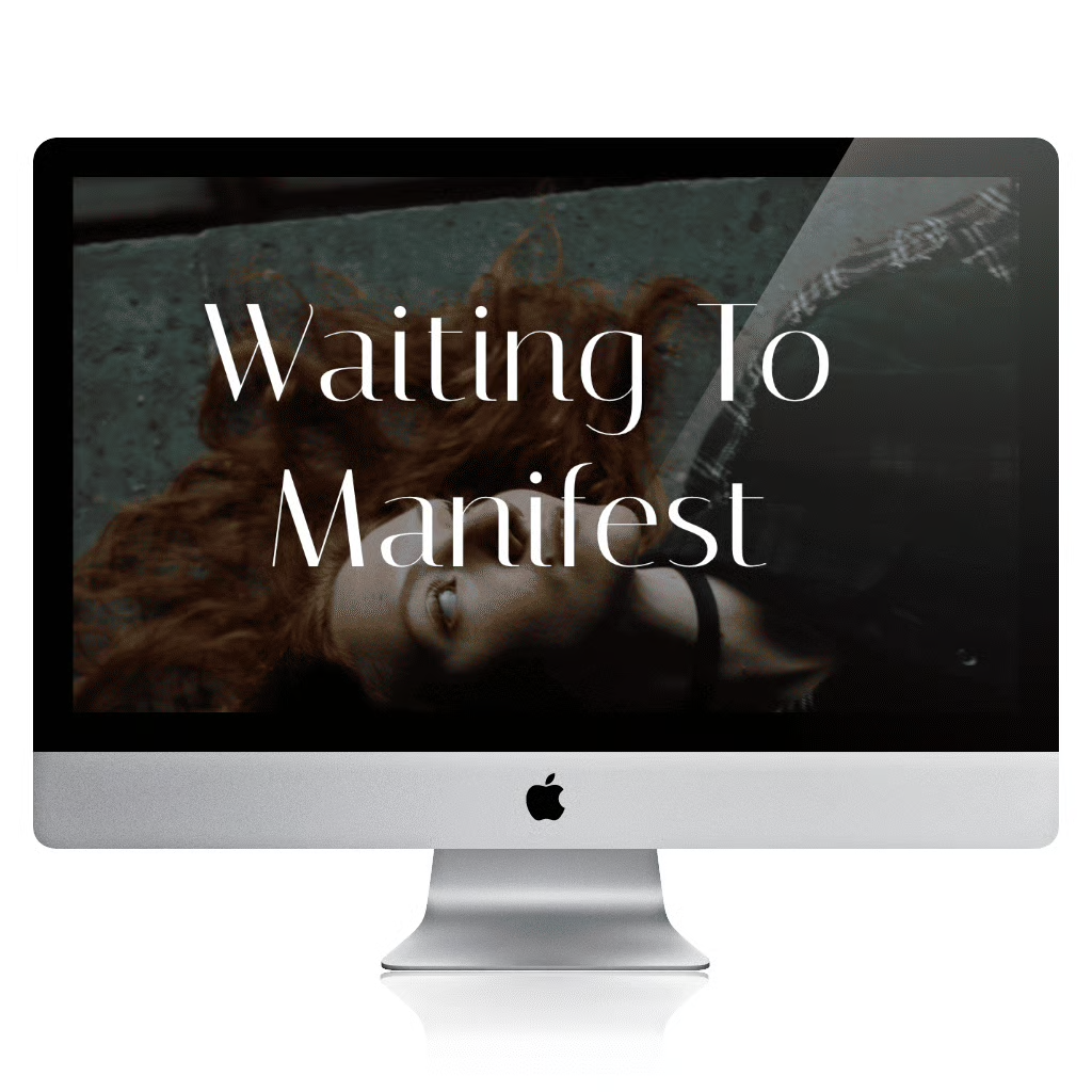 Waiting To Manifest | The Aligned Life Manifestation Blog