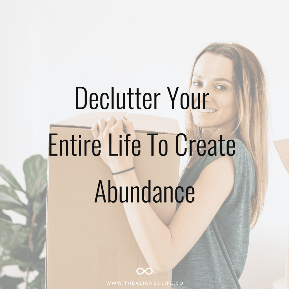 Declutter To Create Abundance