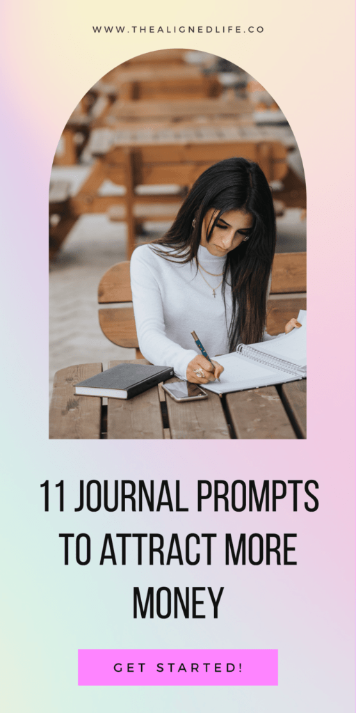 woman journaling with text 11 Journal Prompts To Attract More Money
