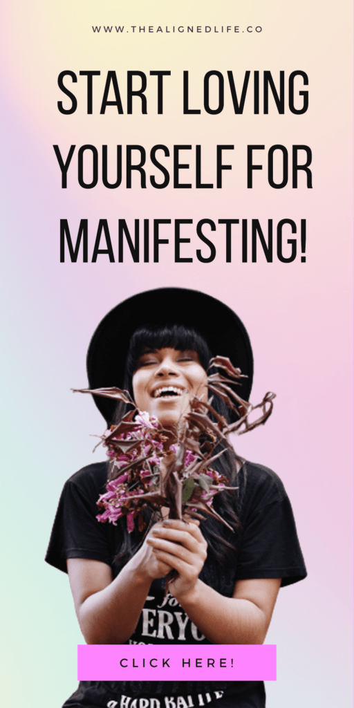 woman with flowers and text How To Start Loving Yourself For Manifesting