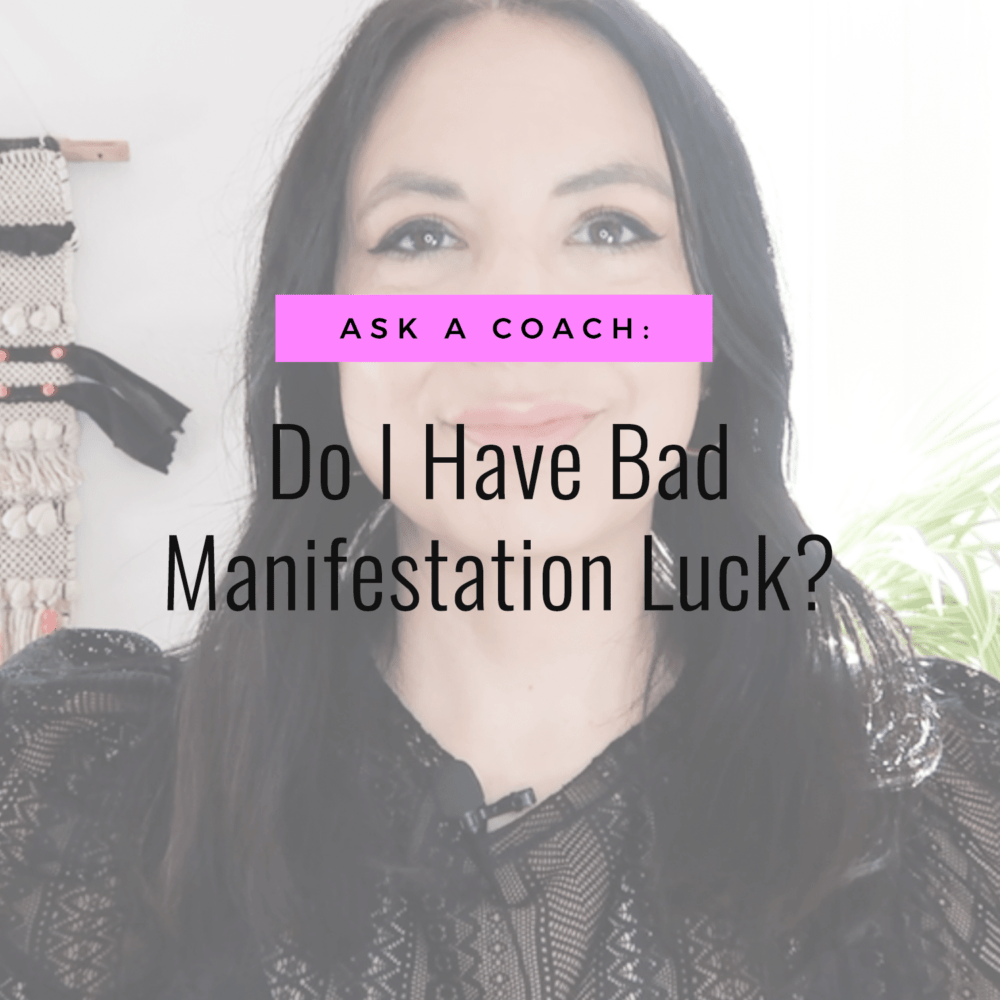 Jenn Stevens with text Do I Have Bad Manifestation Luck? | Ask A Coach | Law of Attraction Questions Answered