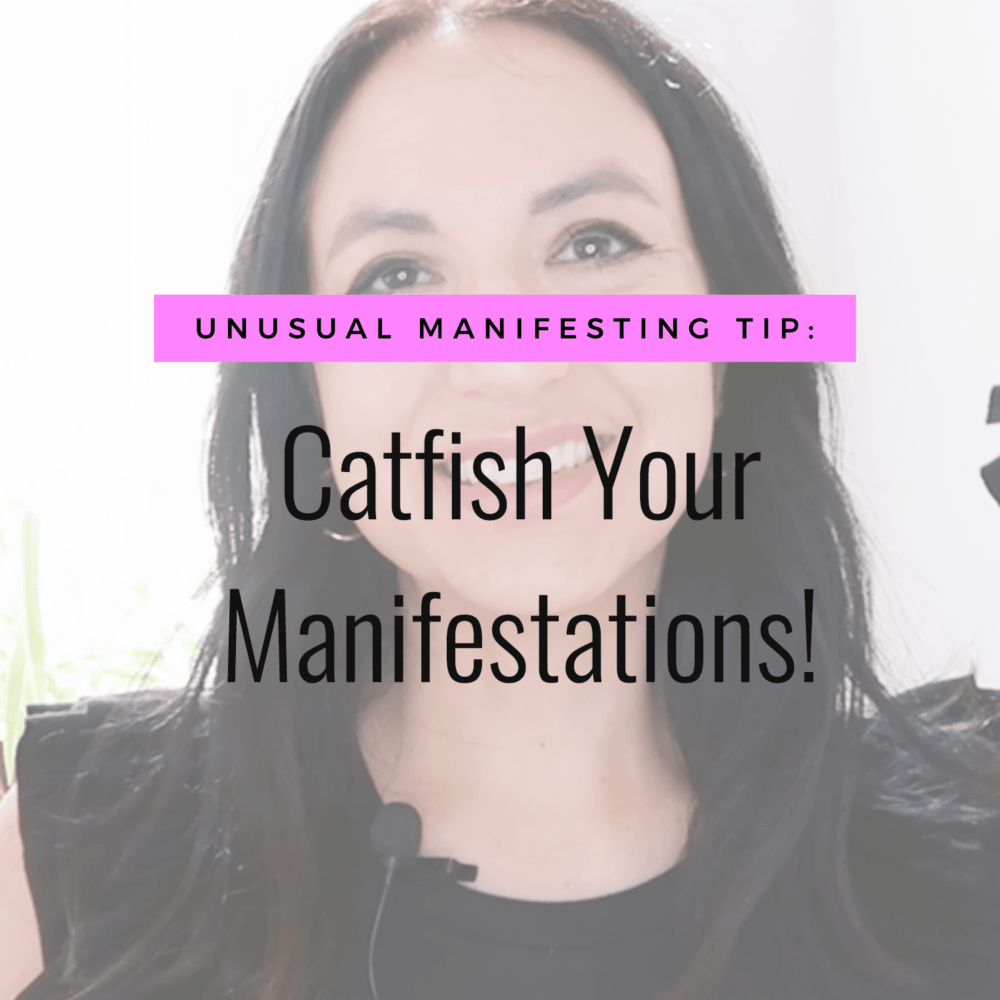 Jenn Stevens with text Catfish Your Way To Manifestation Success! | UNUSUAL Manifesting Tip