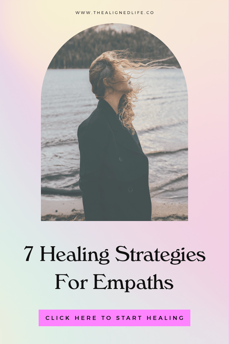7 Healing Strategies For Empaths