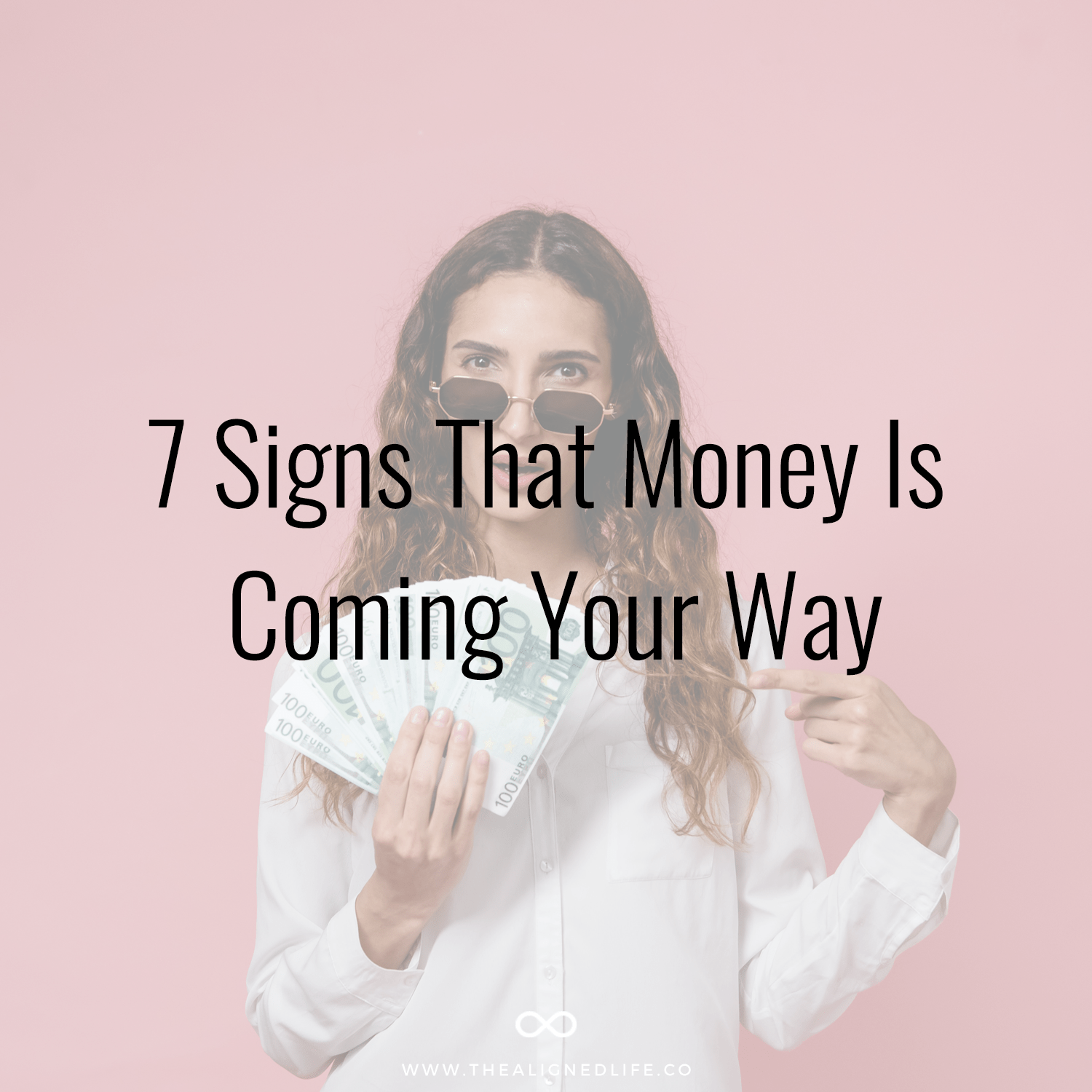 11 Signs That Money Is Coming Your Way