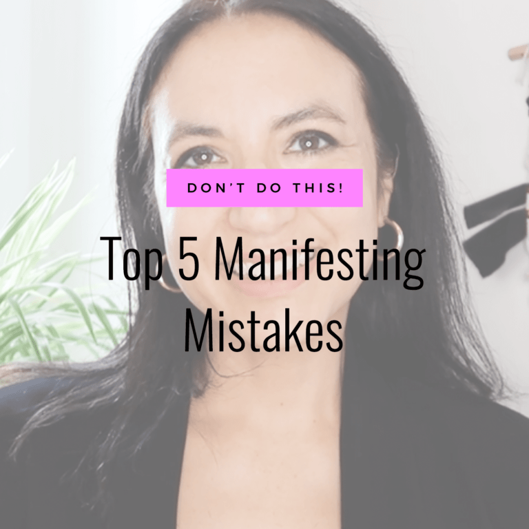 Video: Don’t Do This! Top 5 Manifesting Mistakes