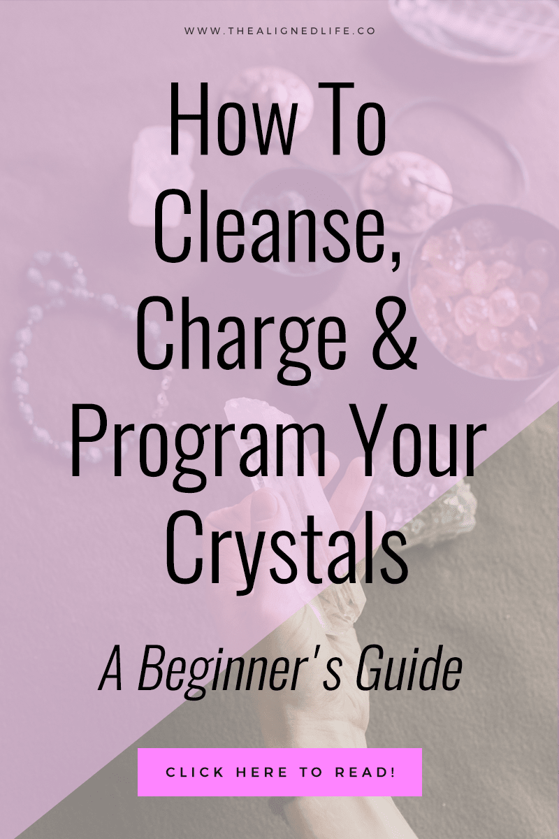 How To Cleanse, Charge & Program Your Crystals: A Beginner's Guide