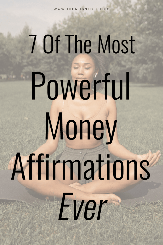 woman meditating outdoors with text 7 Of The Most Powerful Money Affirmations Ever
