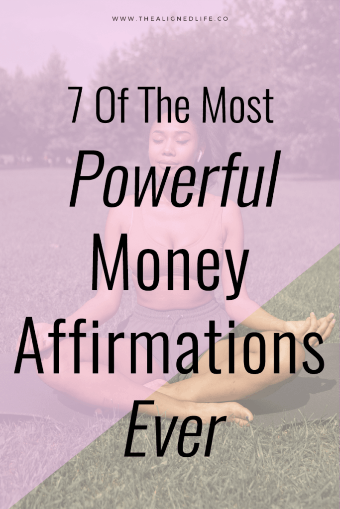 woman meditating outdoors with text 7 Of The Most Powerful Money Affirmations Ever