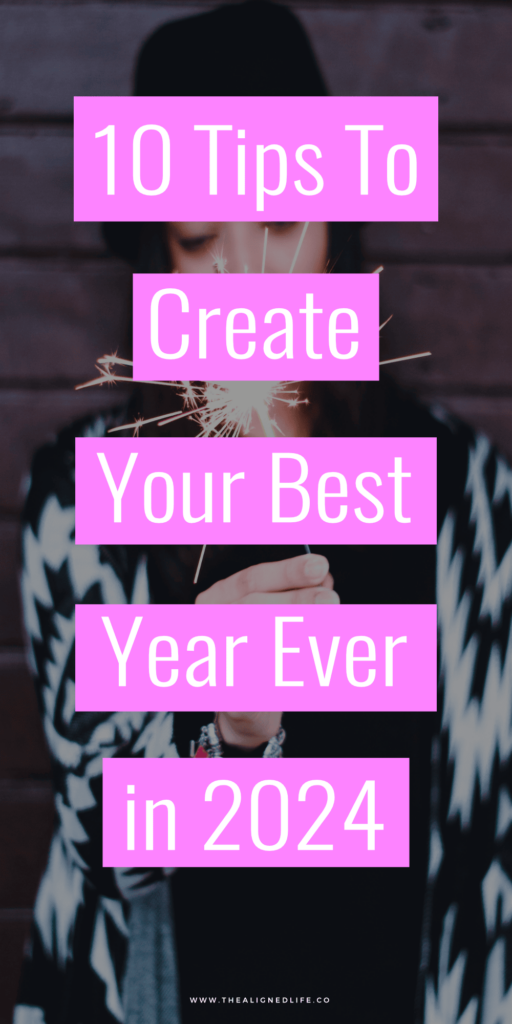 Create Your Best Year in 2024