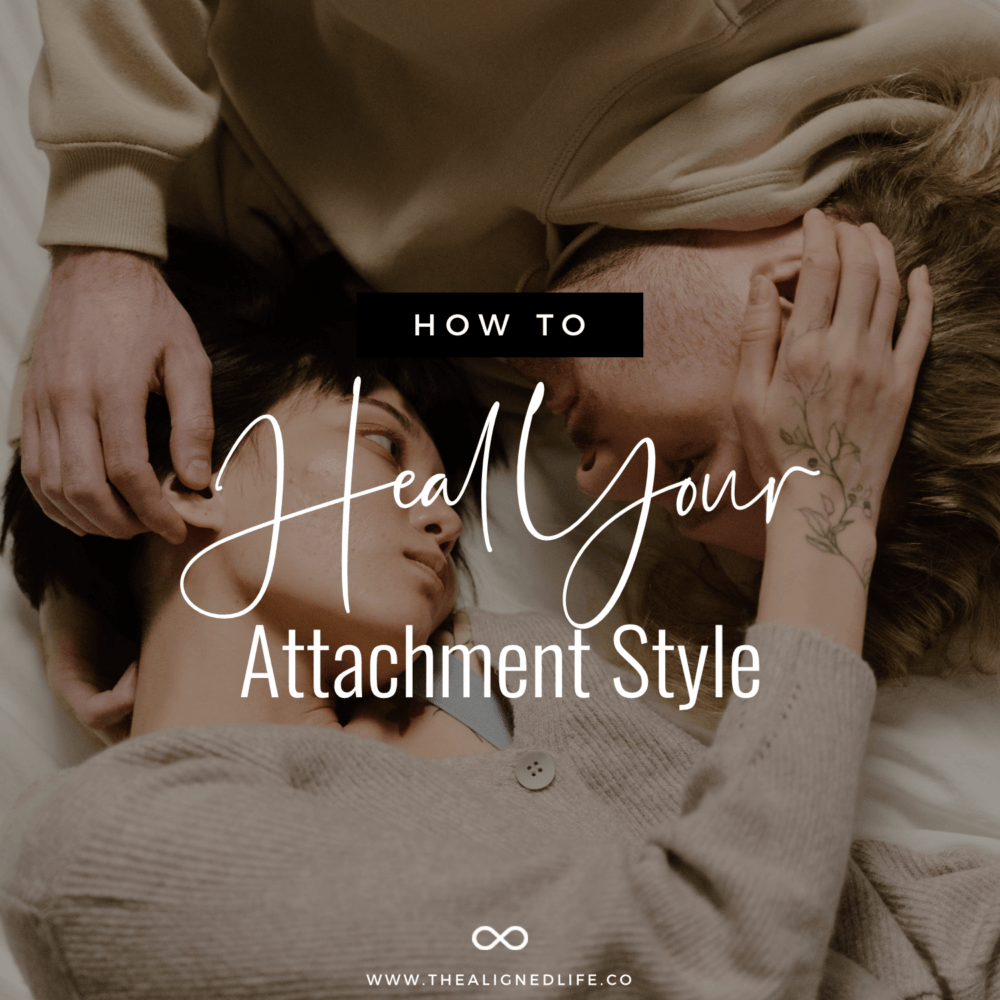 Is Your Attachment Style Messing Up Your Love Life? | Here's How To Heal