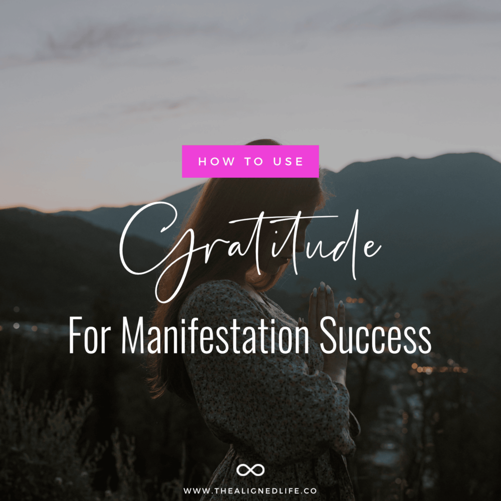 How To Use Gratitude For Manifestation Success