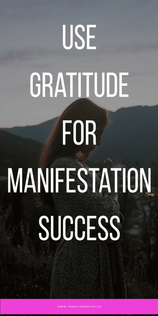 How To Use Gratitude For Manifestation Success