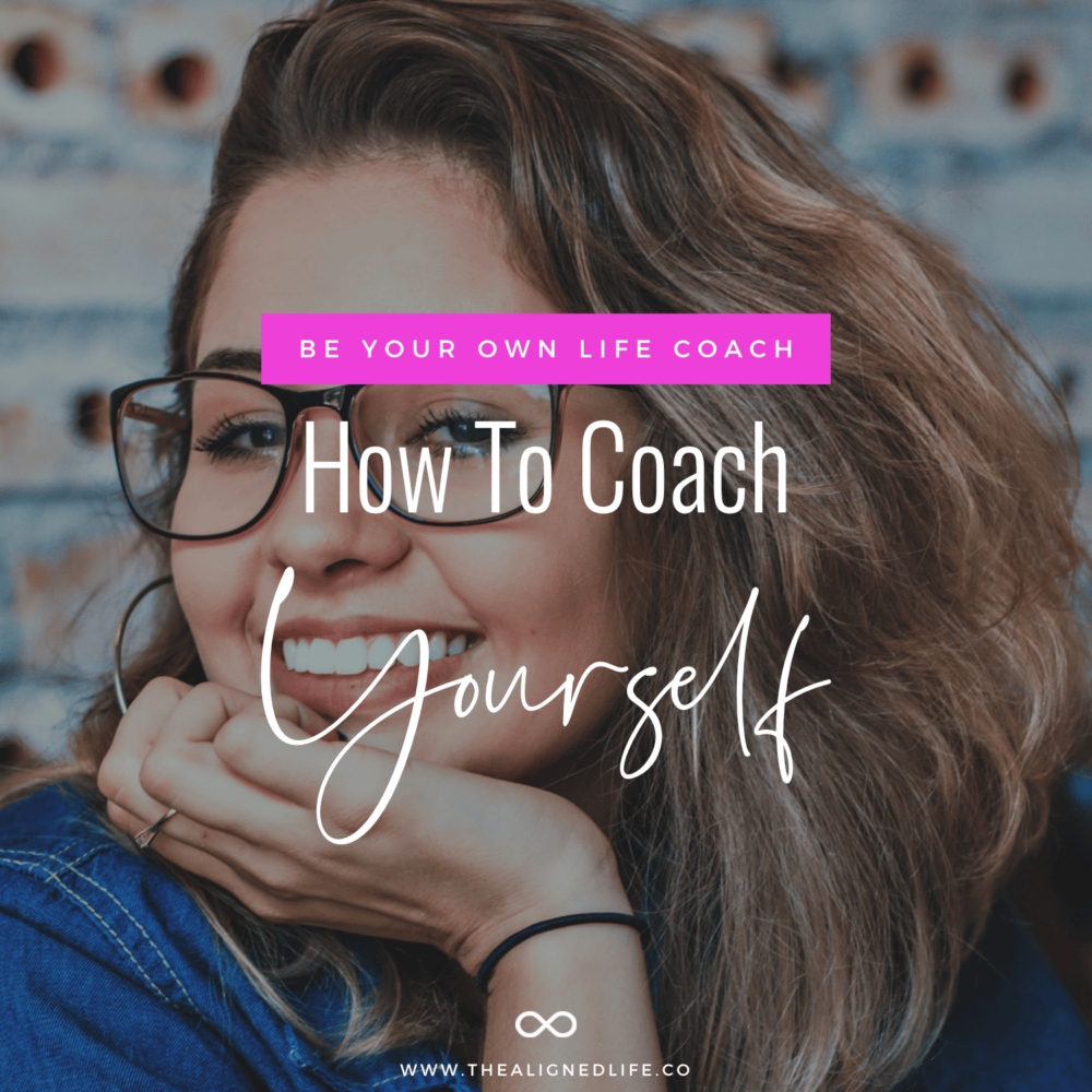How To Coach Yourself