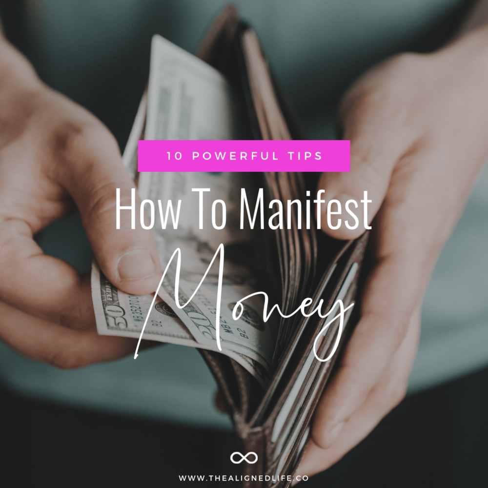 How To Manifest Money | 10 Powerful Steps