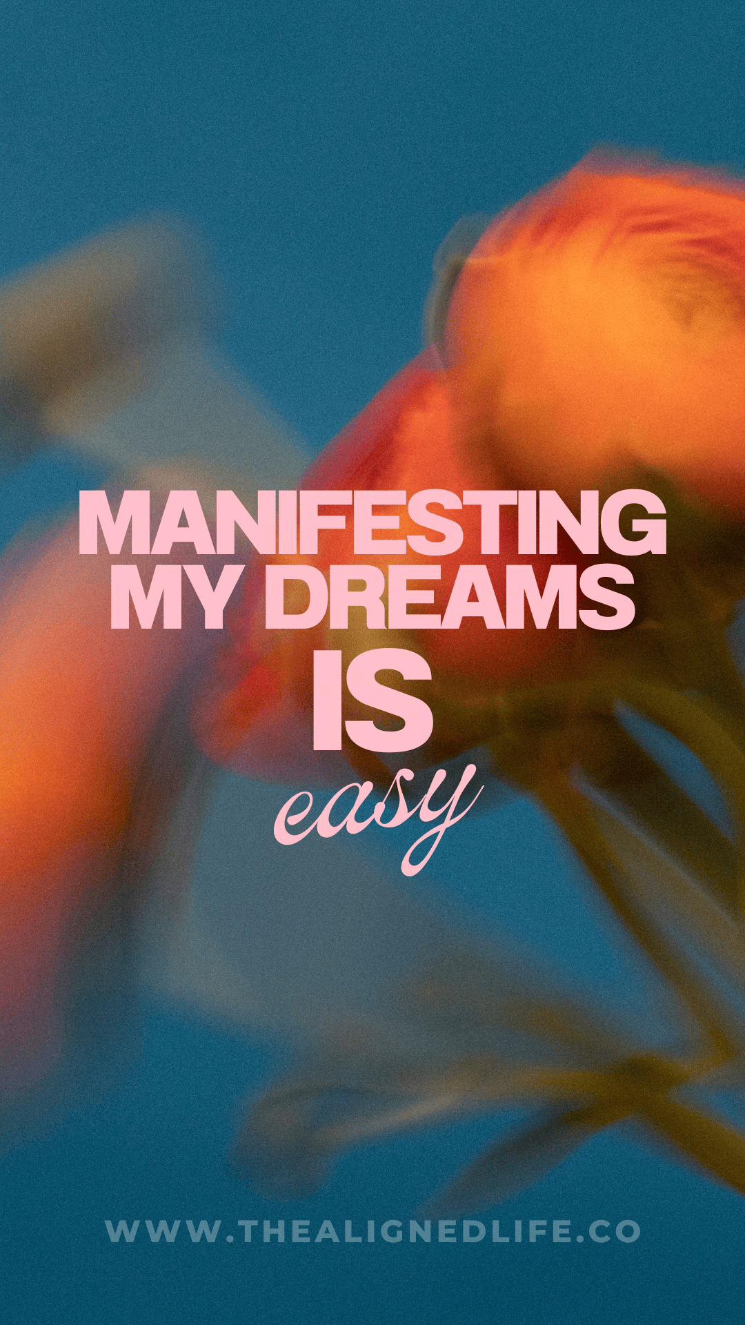 Manifesting My Dreams Is Easy | Manifestation Wallpaper