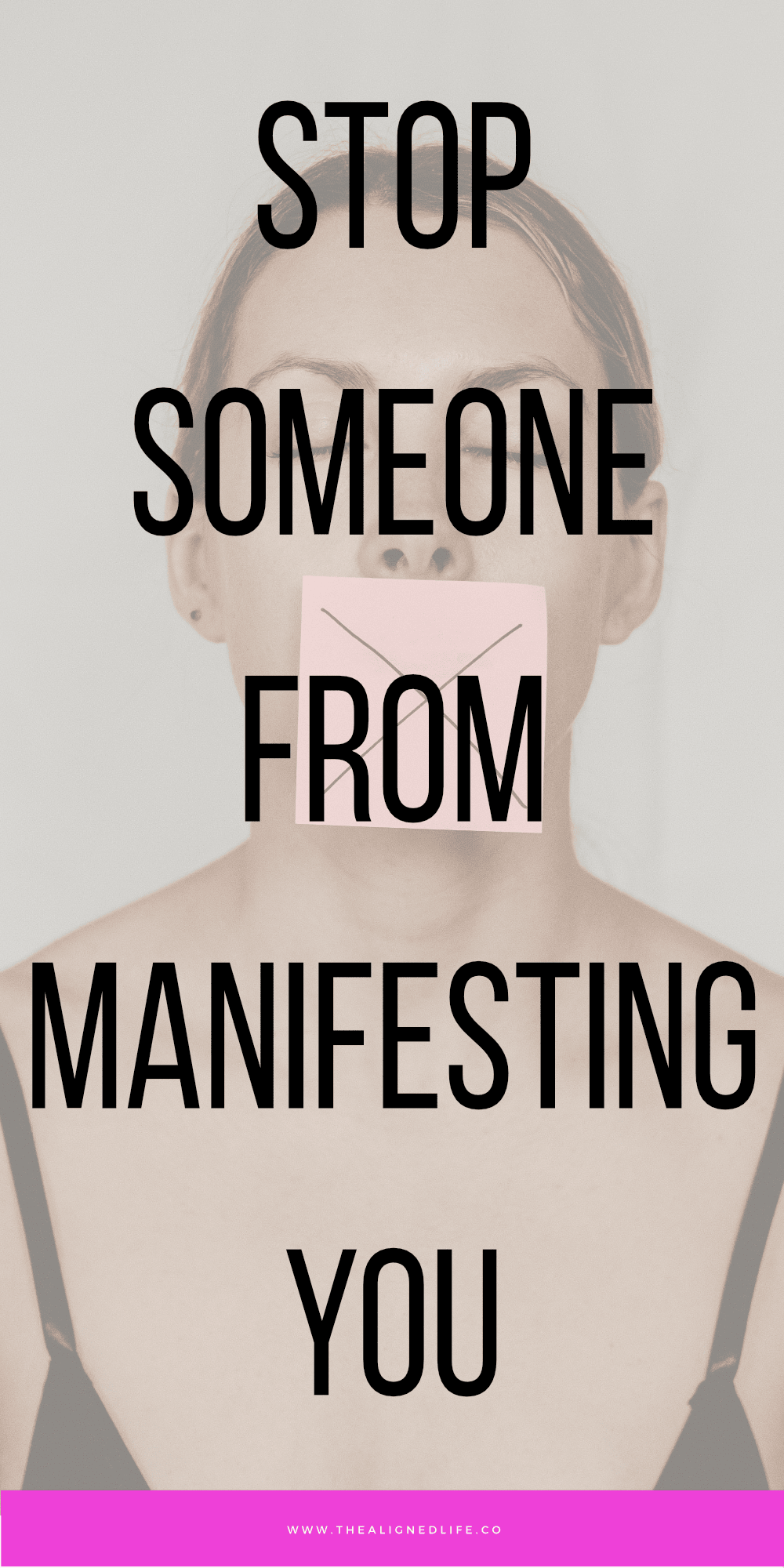 How To Stop Someone From Manifesting You