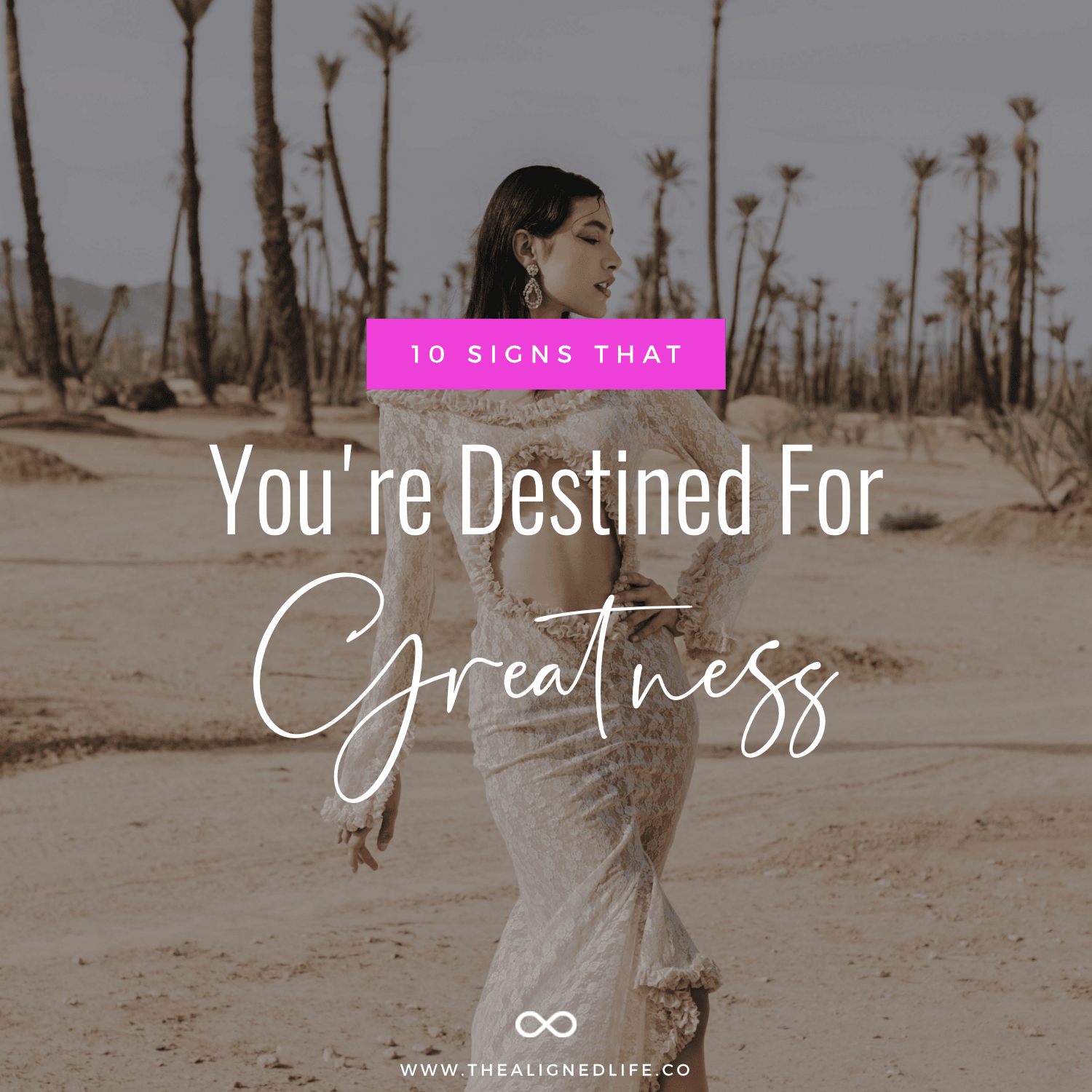 10 Signs That You're Destined For Greatness