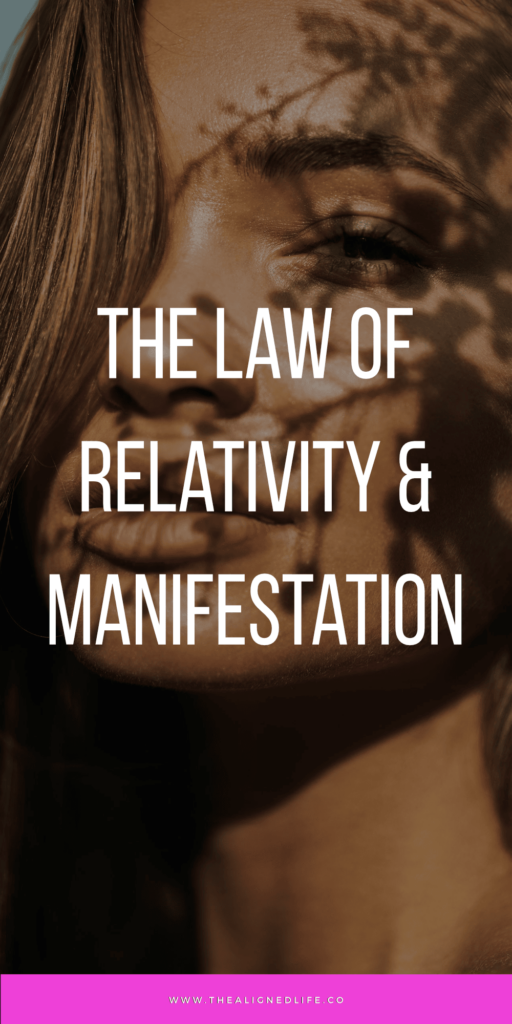 Law of Relativity | Universal Law Series For Manifestation