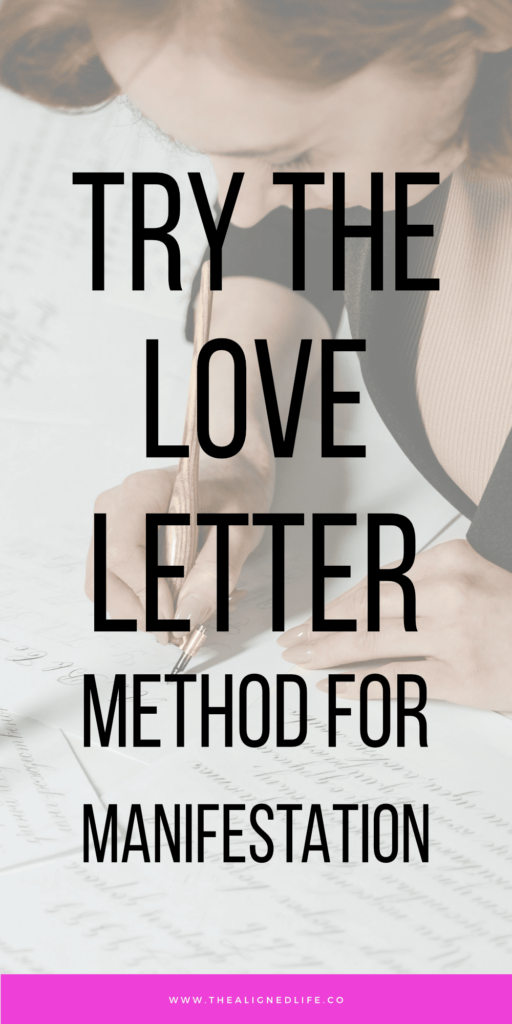 Does The Love Letter Method for Manifestation Work?