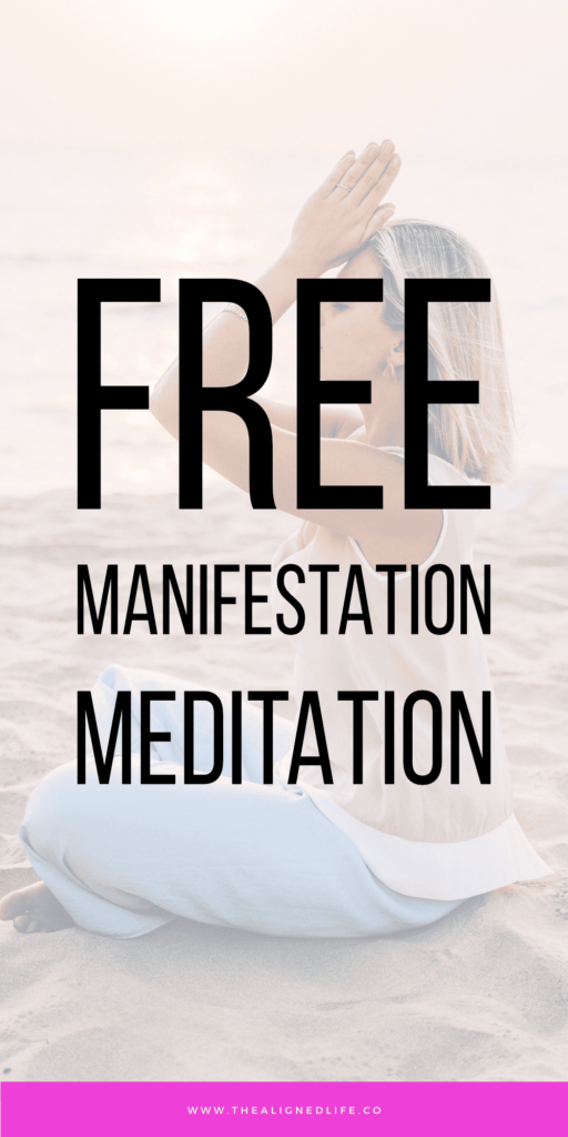 Free Manifestation Meditation | The Aligned Life | Magic, Mindset & Manifestation | Manifest Your Desires
