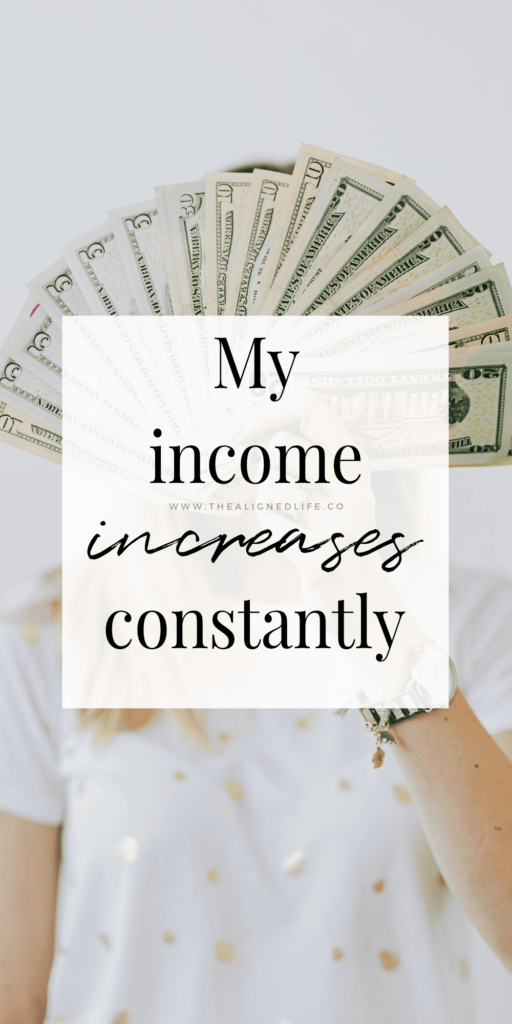 My Income Increases Constantly | Powerful Money Affirmations | The Aligned Life Manifestation Blog