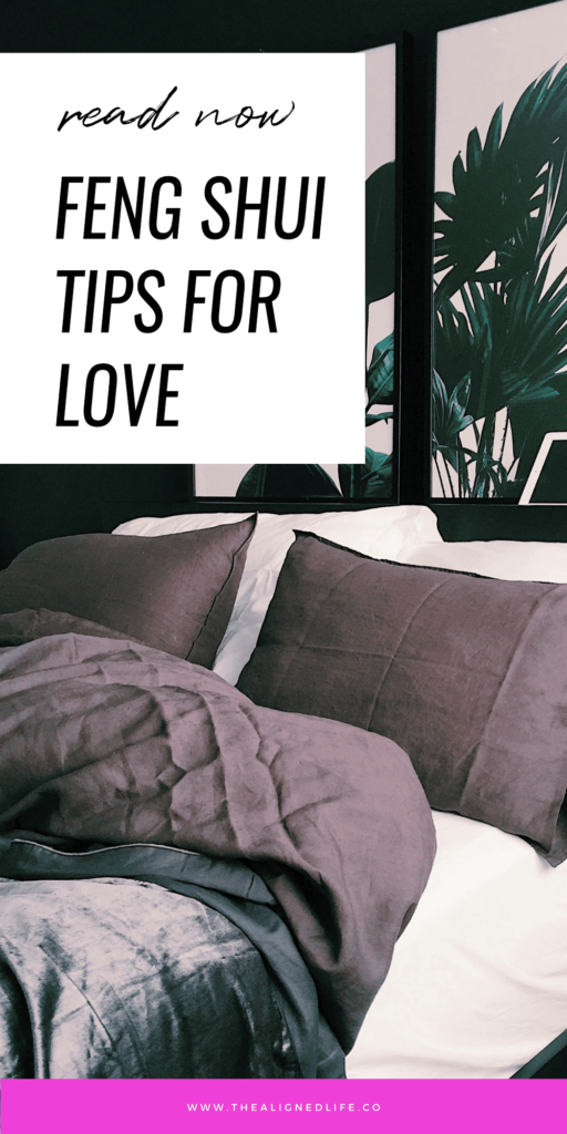 Feng Shui for Love: 5 Tricks and Tips | The Aligned Life Manifestation Blog