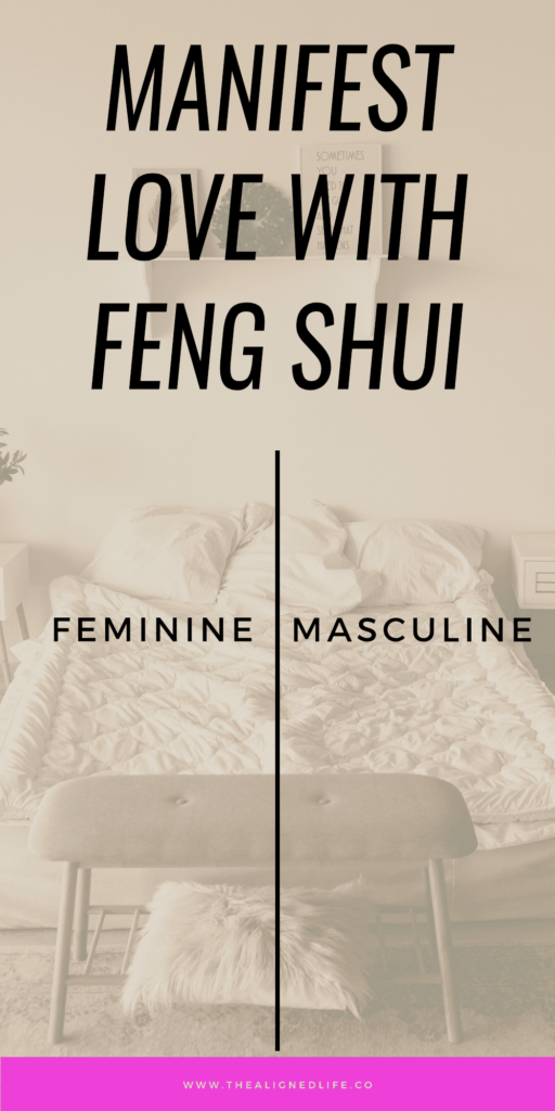 How To Manifest Love Feng Shui Sides of the Bed | The Aligned Life Manifestation Blog