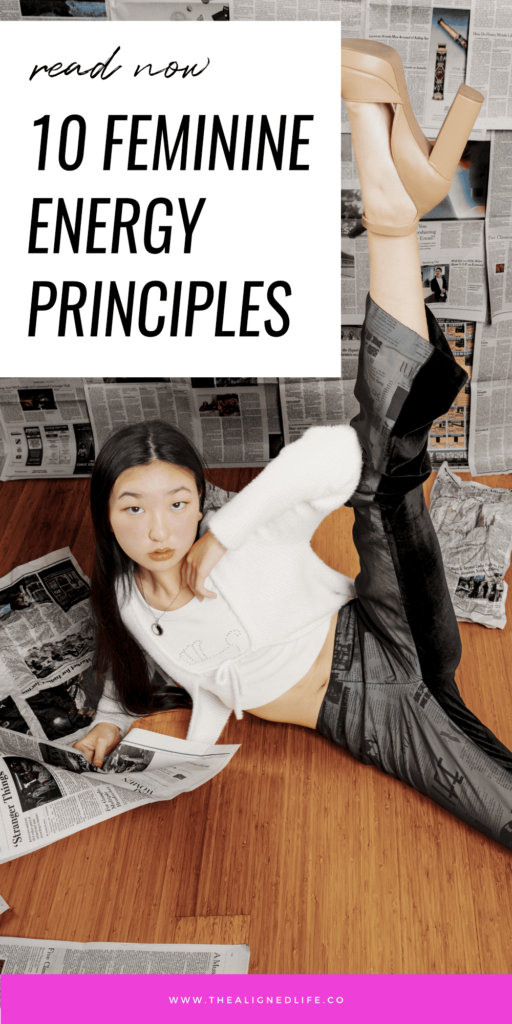 10 Feminine Energy Principles | The Aligned Life Manifestation Blog