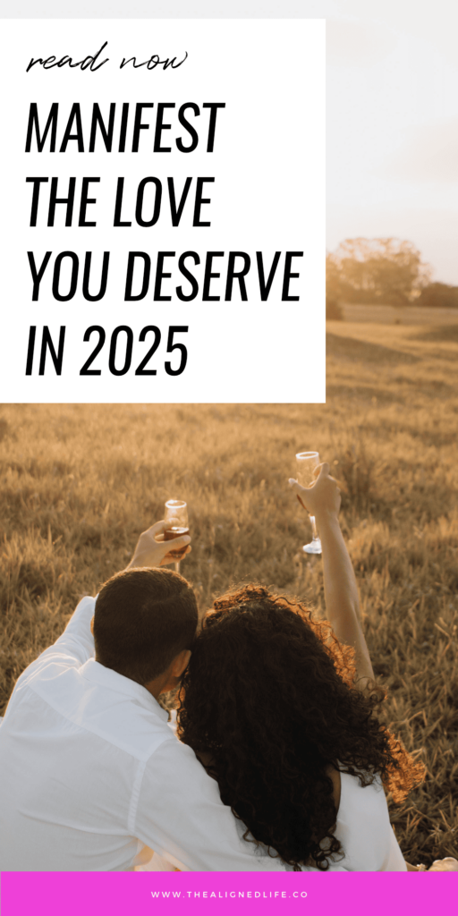 couple in a field toasting each other with wine | How To Manifest The Love You Deserve in 2025 | The Aligned Life Manifestation Blog