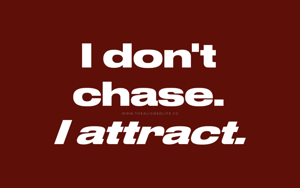 I Don't Chase | Manifestation Wallpaper Desktop