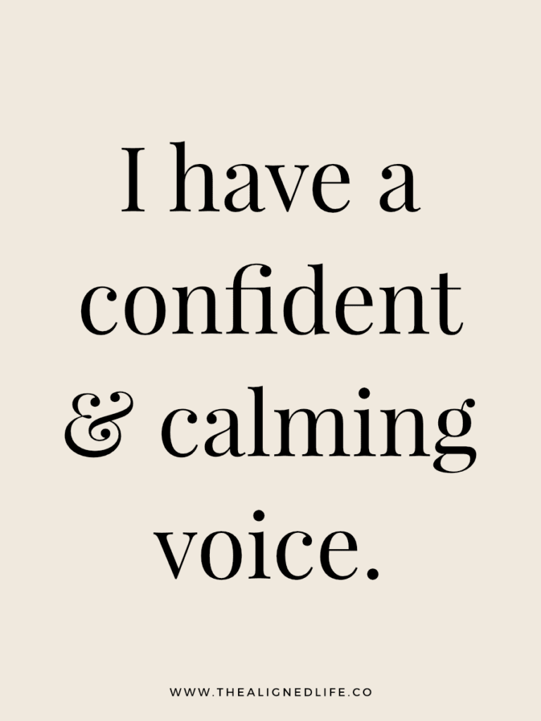 I have a calming & confident voice. | 100 Health & Beauty Affirmations | The Aligned Life Manifestation Blog