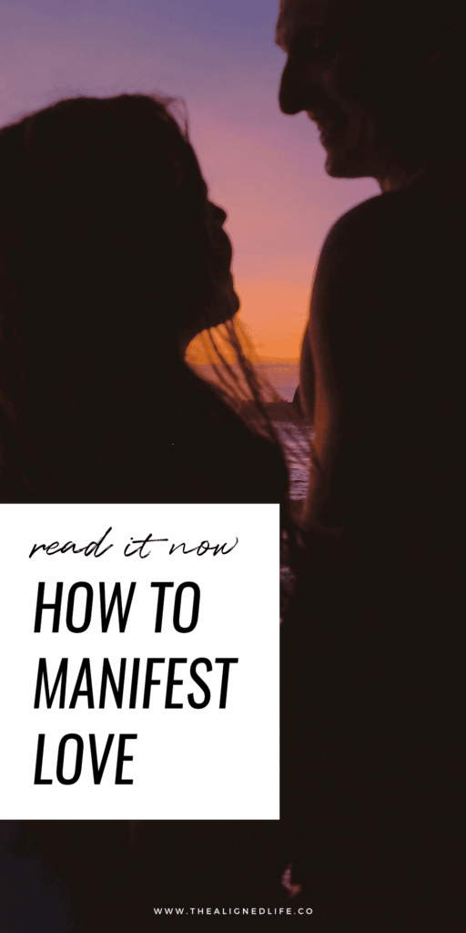 woman and man on a beach during sunset | How To Manifest Love | The Aligned Life Manifestation Blog